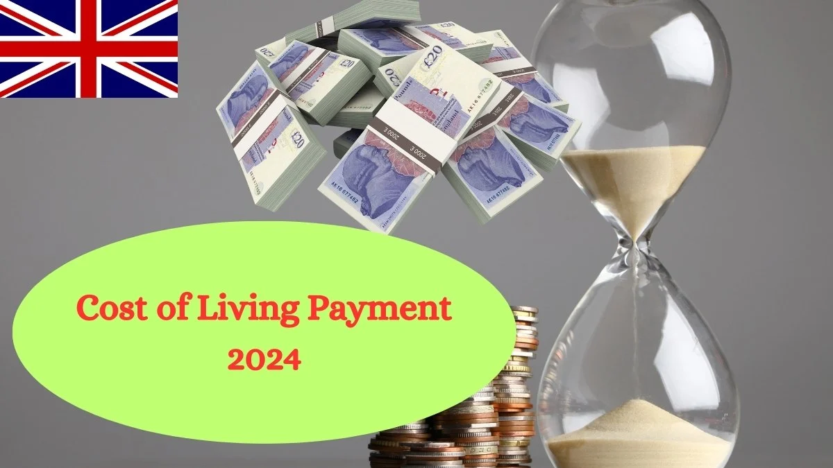 Cost of Living Payment 2024