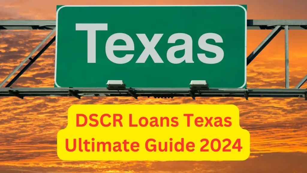 DSCR Loans Texas