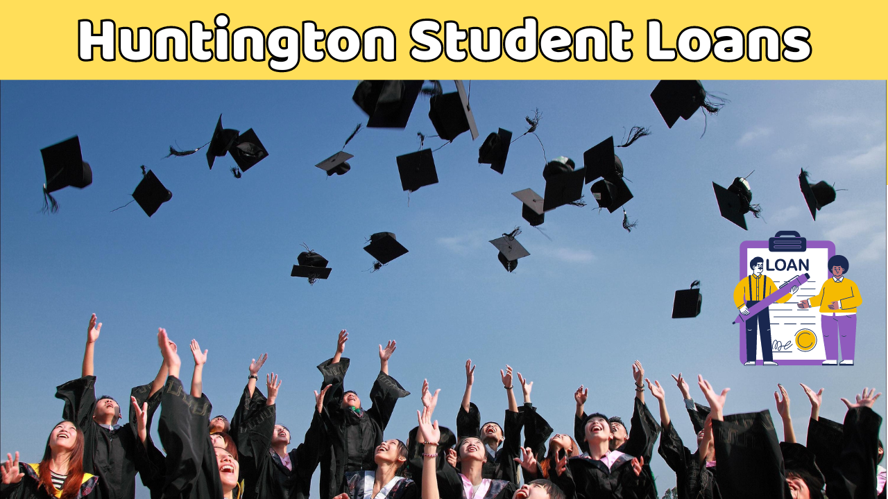 Huntington Student Loans